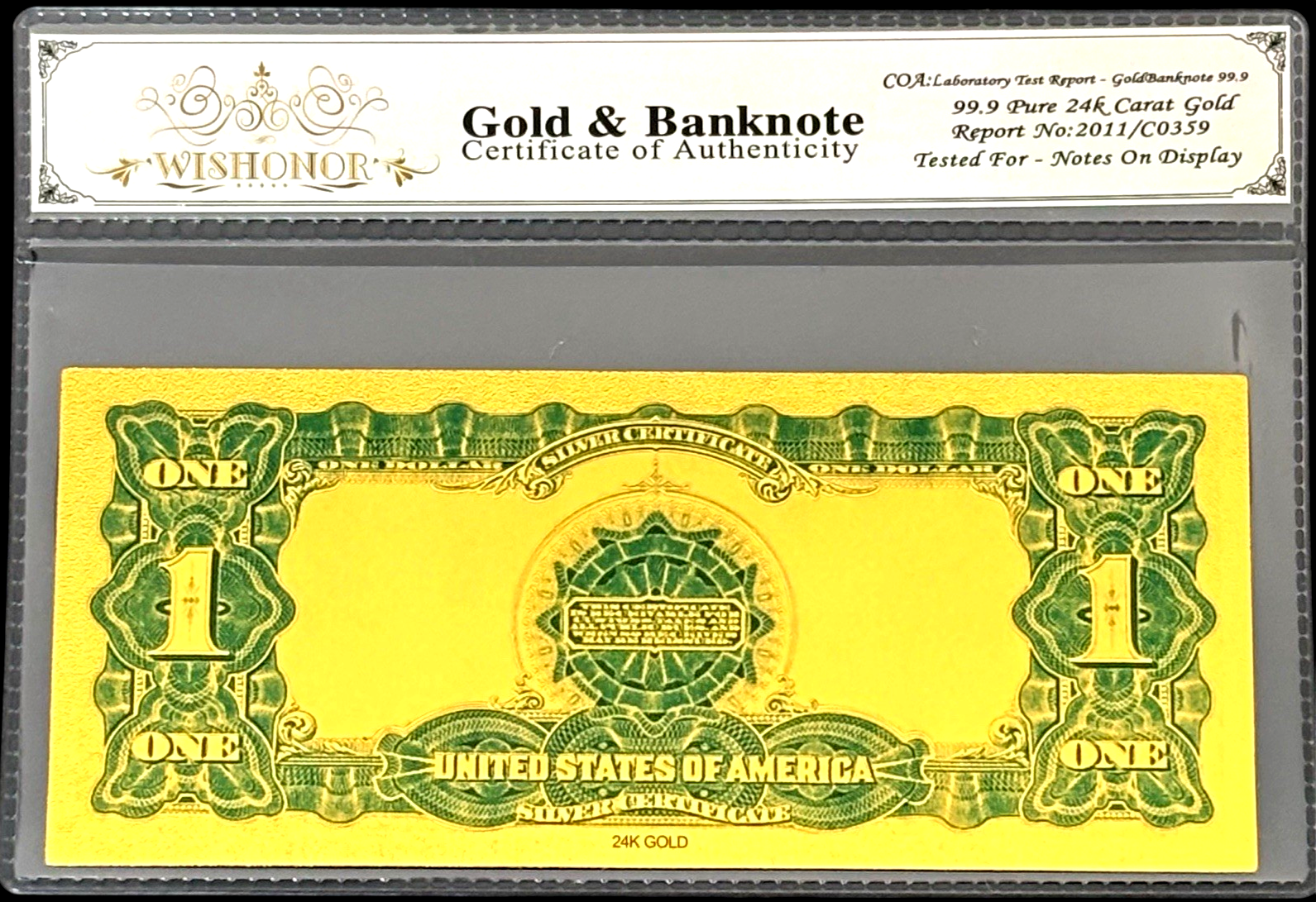 1899 $1 EAGLE SILVER CERTIFICATE BILL US 24K GOLD BANKNOTE IN 